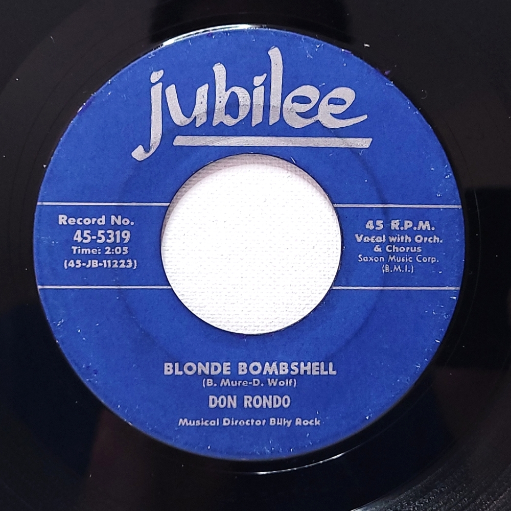 Don Rondo 45 Record Blonde Bombshell / There Goes My Heart Again VG Rock & Roll